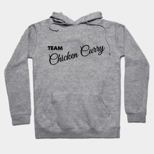 TEAM CHICKEN CURRY - IN BLACK - FETERS AND LIMERS – CARIBBEAN EVENT DJ GEAR Hoodie